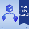 Teslimat Seçeneği 2 Saat